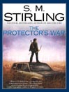The Protector's War